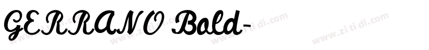 GERRANO Bold字体转换